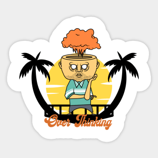 OVER THINKING, Band merchandise, beach shirt, skate design Sticker